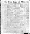 Bristol Times and Mirror Tuesday 29 November 1898 Page 1