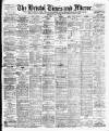 Bristol Times and Mirror Wednesday 10 May 1899 Page 1