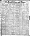 Bristol Times and Mirror Friday 15 September 1899 Page 1
