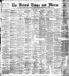 Bristol Times and Mirror Saturday 26 May 1900 Page 1