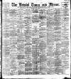Bristol Times and Mirror Saturday 02 March 1901 Page 1