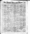 Bristol Times and Mirror Saturday 06 April 1901 Page 1