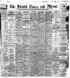 Bristol Times and Mirror Monday 01 July 1901 Page 1