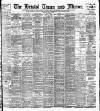 Bristol Times and Mirror Tuesday 16 July 1901 Page 1