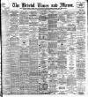 Bristol Times and Mirror Wednesday 13 November 1901 Page 1