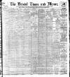 Bristol Times and Mirror Tuesday 19 November 1901 Page 1