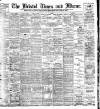 Bristol Times and Mirror Thursday 12 December 1901 Page 1