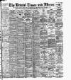 Bristol Times and Mirror Friday 24 January 1902 Page 1