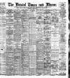 Bristol Times and Mirror Wednesday 30 April 1902 Page 1