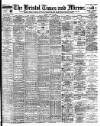 Bristol Times and Mirror Monday 19 May 1902 Page 1