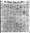 Bristol Times and Mirror Tuesday 27 May 1902 Page 1
