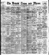 Bristol Times and Mirror Wednesday 28 May 1902 Page 1
