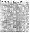 Bristol Times and Mirror Wednesday 12 November 1902 Page 1