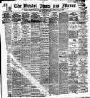 Bristol Times and Mirror Thursday 12 February 1903 Page 1