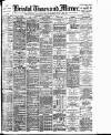 Bristol Times and Mirror Wednesday 24 February 1904 Page 1