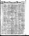 Bristol Times and Mirror Saturday 15 April 1905 Page 1