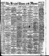 Bristol Times and Mirror Saturday 27 May 1905 Page 1