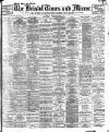 Bristol Times and Mirror Friday 20 April 1906 Page 1