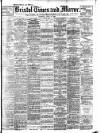 Bristol Times and Mirror Tuesday 10 July 1906 Page 1
