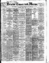 Bristol Times and Mirror Tuesday 31 July 1906 Page 1