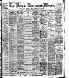 Bristol Times and Mirror Friday 07 September 1906 Page 1