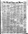 Bristol Times and Mirror Friday 09 November 1906 Page 1