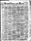 Bristol Times and Mirror Saturday 09 February 1907 Page 1