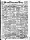 Bristol Times and Mirror Saturday 23 February 1907 Page 1