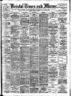 Bristol Times and Mirror Tuesday 05 March 1907 Page 1