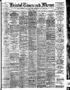 Bristol Times and Mirror Thursday 11 April 1907 Page 1