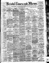 Bristol Times and Mirror Thursday 18 April 1907 Page 1