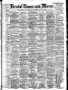 Bristol Times and Mirror Saturday 01 June 1907 Page 1