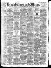 Bristol Times and Mirror Saturday 20 July 1907 Page 1