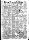 Bristol Times and Mirror Friday 26 July 1907 Page 1