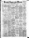 Bristol Times and Mirror Wednesday 31 July 1907 Page 1