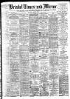 Bristol Times and Mirror Thursday 29 August 1907 Page 1