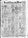 Bristol Times and Mirror Wednesday 18 September 1907 Page 1