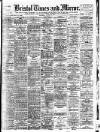Bristol Times and Mirror Wednesday 30 October 1907 Page 1