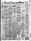 Bristol Times and Mirror Tuesday 12 November 1907 Page 1
