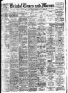 Bristol Times and Mirror Thursday 14 November 1907 Page 1