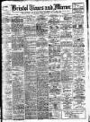 Bristol Times and Mirror Wednesday 04 December 1907 Page 1