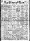 Bristol Times and Mirror Wednesday 15 January 1908 Page 1