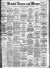 Bristol Times and Mirror Thursday 23 January 1908 Page 1