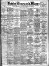 Bristol Times and Mirror Friday 24 January 1908 Page 1