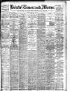 Bristol Times and Mirror Thursday 20 February 1908 Page 1