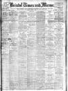 Bristol Times and Mirror Monday 02 March 1908 Page 1