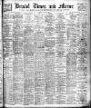 Bristol Times and Mirror Thursday 21 May 1908 Page 1
