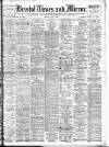 Bristol Times and Mirror Monday 29 June 1908 Page 1