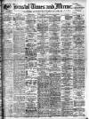 Bristol Times and Mirror Friday 17 July 1908 Page 1