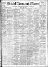 Bristol Times and Mirror Thursday 30 July 1908 Page 1